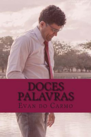 Knjiga Doces Palavras MR Evan Do Carmo