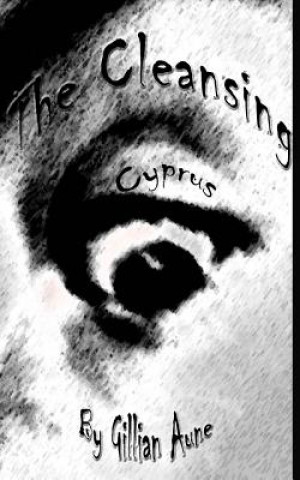 Kniha The Cleansing Cyprus Gillian Aune