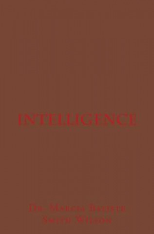Książka Intelligence Dr Marcia Batiste Smith Wilson