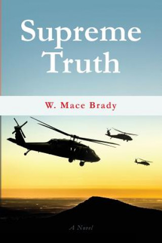 Knjiga Supreme Truth W Mace Brady