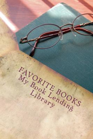 Knjiga Favorite Books: My Book Lending Library A G Randall