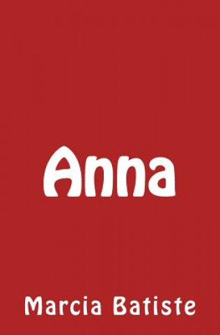 Knjiga Anna Marcia Batiste Smith Wilson