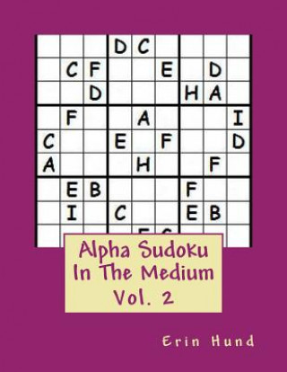 Libro Alpha Sudoku In The Medium Vol. 2 Erin Hund