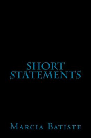 Knjiga Short Statements Marcia Batiste