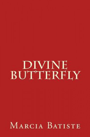 Kniha Divine Butterfly Marcia Batiste