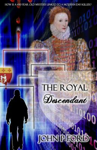 Buch The Royal Descendant John P Ford