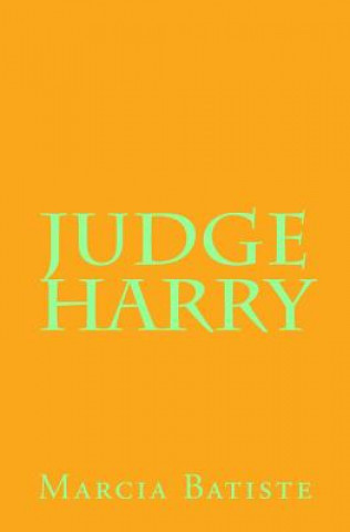 Книга Judge Harry Marcia Batiste