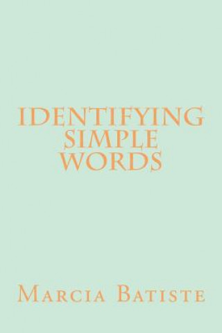 Книга Identifying Simple Words Marcia Batiste