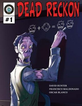 Kniha Dead Reckon #1: Zombie-Based Learning David Hunter