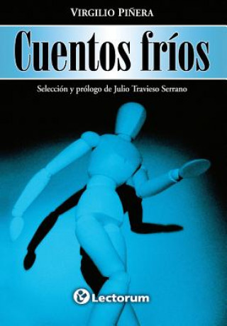 Книга Cuentos frios Virgilio Pinera