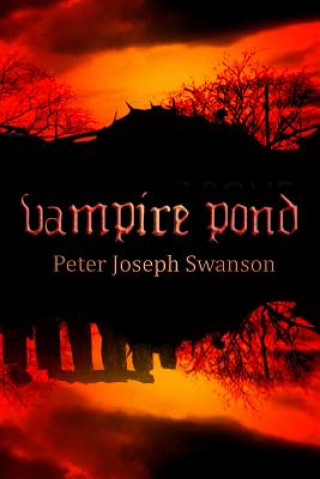Carte Vampire Pond Peter Joseph Swanson