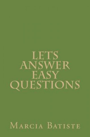 Knjiga Lets Answer Easy Questions Marcia Batiste