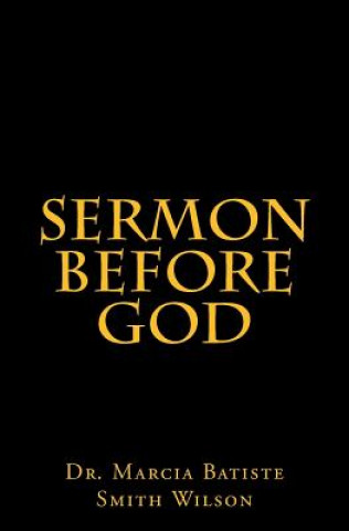 Knjiga Sermon Before God Marcia Batiste Smith Wilson