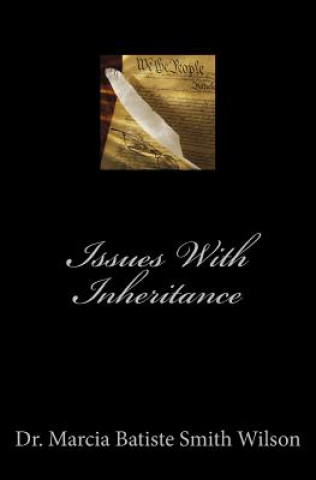 Knjiga Issues With Inheritance Marcia Batiste Smith Wilson