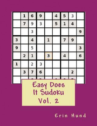 Kniha Easy Does It Sudoku Vol. 2 Erin Hund