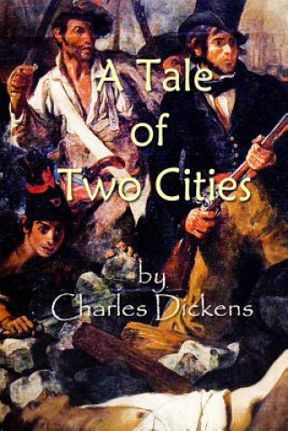 Kniha A Tale of Two Cities Charles Dickens