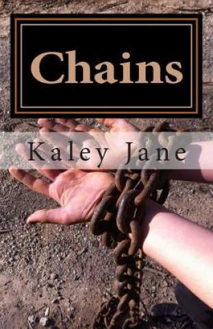 Knjiga Chains Kaley Jane