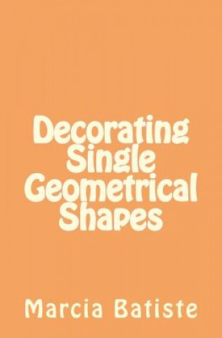 Carte Decorating Single Geometrical Shapes Marcia Batiste