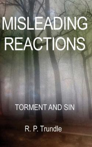 Carte Misleading Reactions: Torment and Sin MR R P Trundle