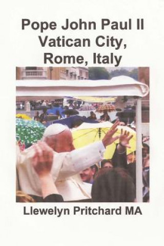 Buch Pope John Paul II Vatican City, Rome, Italy Llewelyn Pritchard Ma