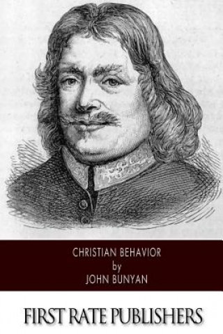 Knjiga Christian Behavior John Bunyan