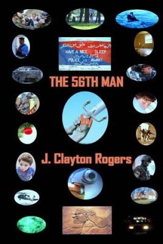 Könyv The 56th Man MR J Clayton Rogers