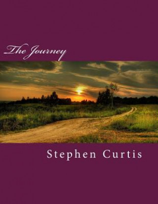 Kniha The Journey Stephen Curtis