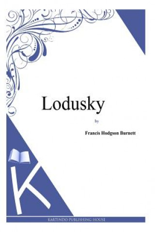 Libro Lodusky Frances Hodgson Burnett
