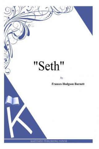 Book Seth Frances Hodgson Burnett