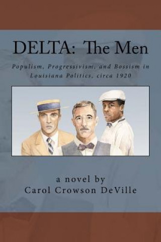 Книга Delta: The Men Carol Crowson Deville