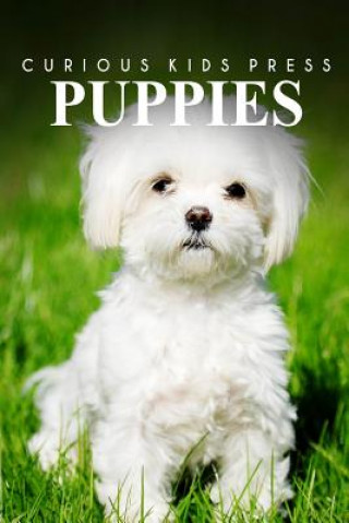 Knjiga Puppies - Curious Kids Press Curious Kids Press