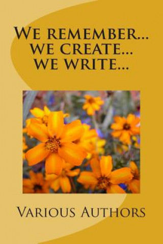 Książka We remember...we create...we write... Varius Authors