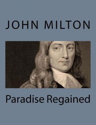 Kniha Paradise Regained John Milton