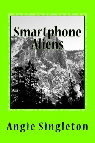 Carte Smartphone Aliens Angie Singleton