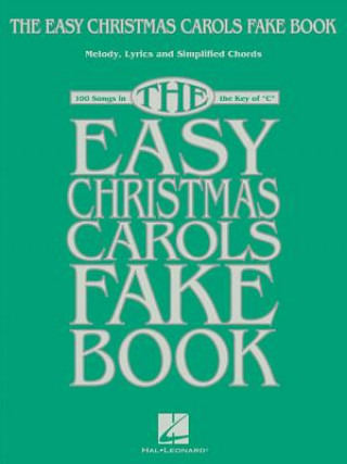 Carte Easy Christmas Carols Fake Book Hal Leonard Corp