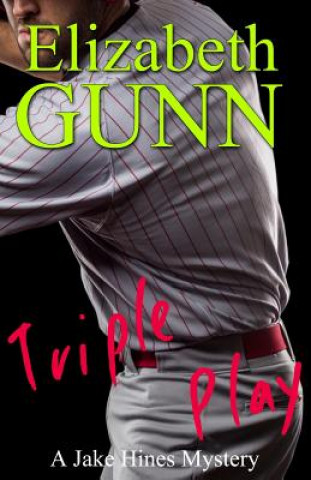 Book Triple Play Elizabeth Gunn