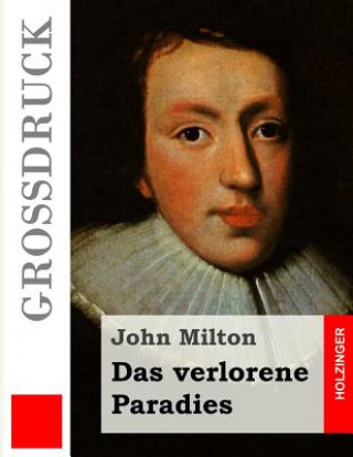 Carte Das verlorene Paradies (Großdruck) John Milton