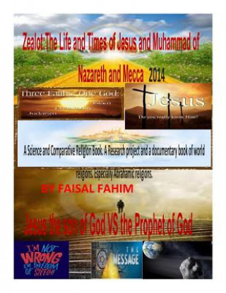 Książka Zealot: The Life and Times of Jesus and Muhammad of Nazareth and Mecca 2014 MR Faisal Fahim