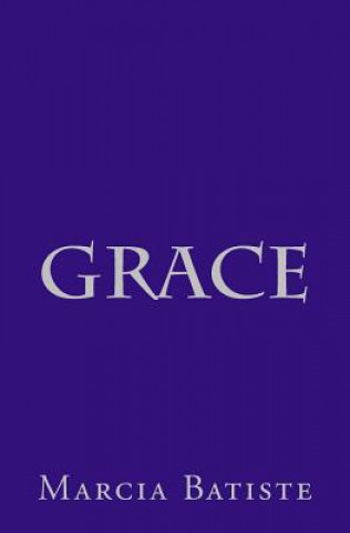 Knjiga Grace Marcia Batiste