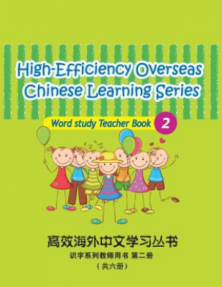 Kniha High-Efficiency Overseas Chinese Learning Series Word Study 2: Word Study Peng Wang