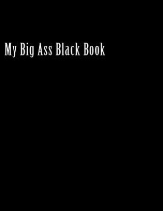 Könyv My Big Ass Black Book Playa D