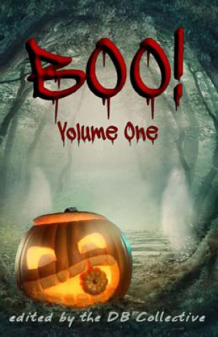 Knjiga Boo!: Volume One The Db Collective