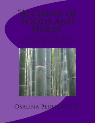 Book "The Alchemy of Foods and Herbs": Course 2: The Legend of the Beet Brothers Osalina Berman M H