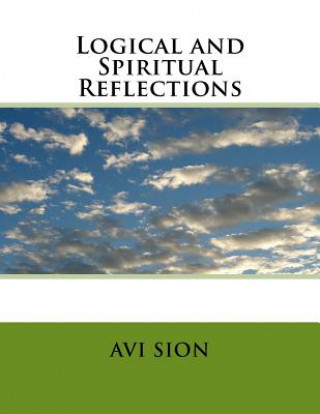 Kniha Logical and Spiritual Reflections AVI Sion