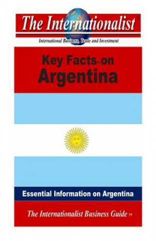 Książka Key Facts on Argentina: Essential Information on Argentina Patrick W Nee