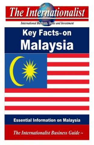 Könyv Key Facts on Malaysia: Essential Information on Malaysia Patrick W Nee