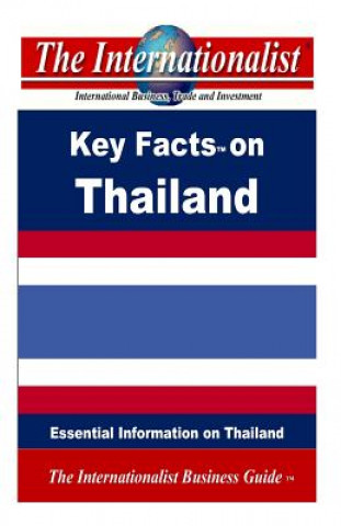 Könyv Key Facts on Thailand: Essential Information on Thailand Patrick W Nee