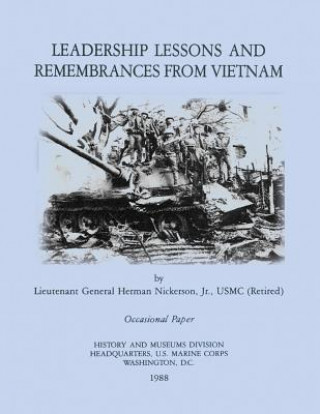 Livre Leadership Lessons and Remembrances from Vietnam Jr Usmc Nickerson