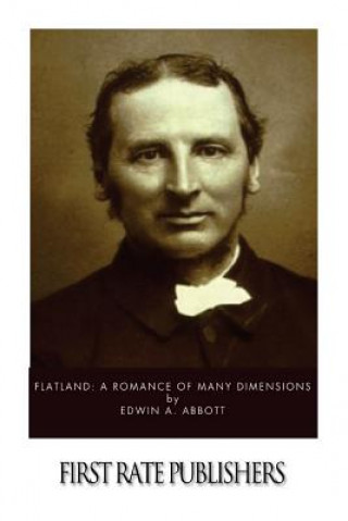 Книга Flatland: A Romance of Many Dimensions Edwin A. Abbott