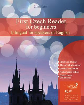 Kniha First Czech Reader for Beginners: Bilingual for Speakers of English Lilie Ha Ek
